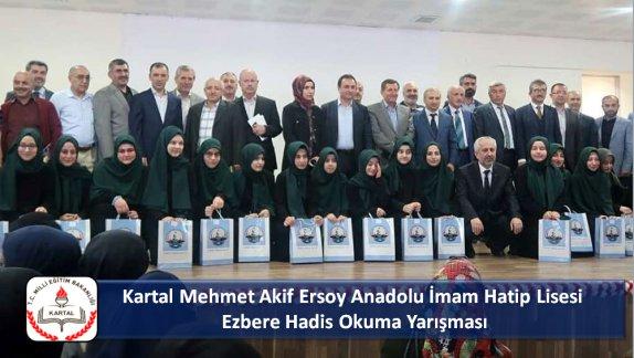 Kartal Mehmet Akif Ersoy Anadolu İmam Hatip Lisesi Ezbere Hadis Okuma Yarışması Düzenlendi