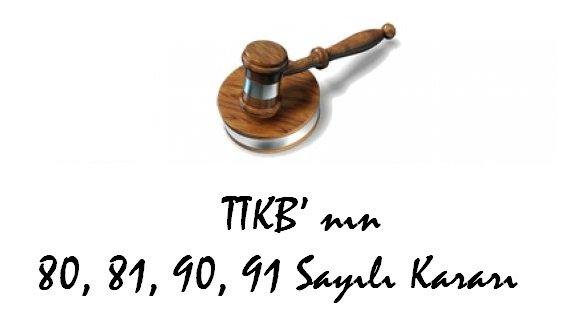 Talim Terbiye Kurulu Başkanlığının 80, 81, 90, 91 sayılı kararı yayımlandı.