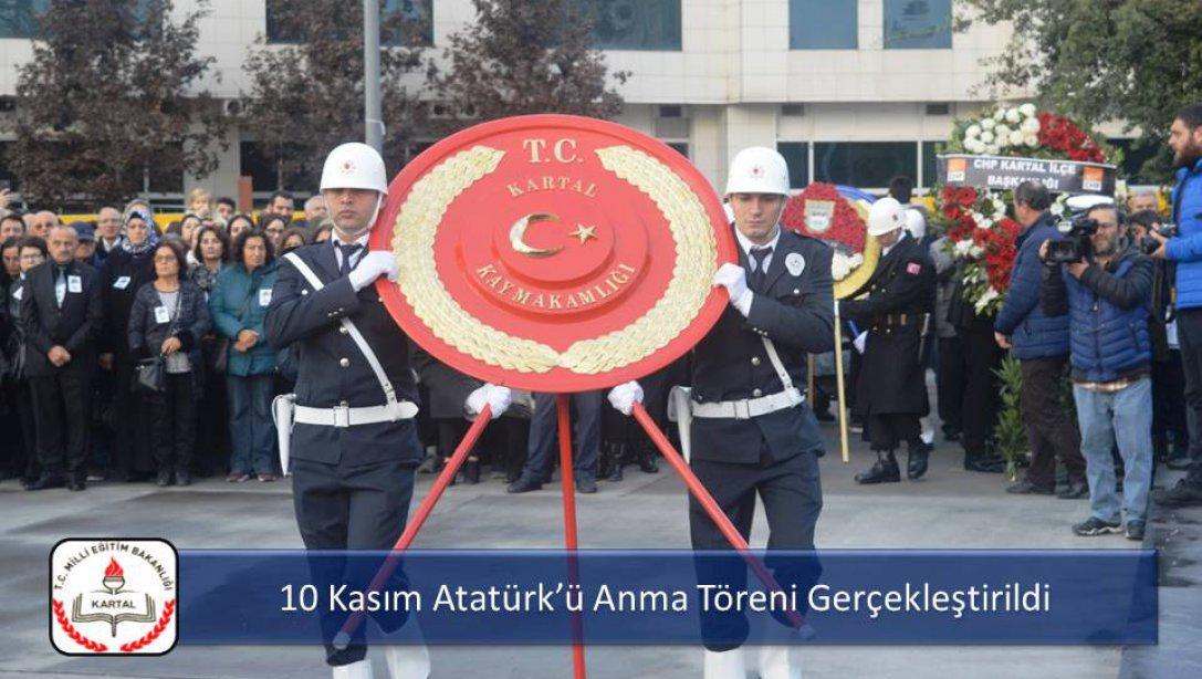 10 Kasım Atatürkü Anma Töreni Yapıldı