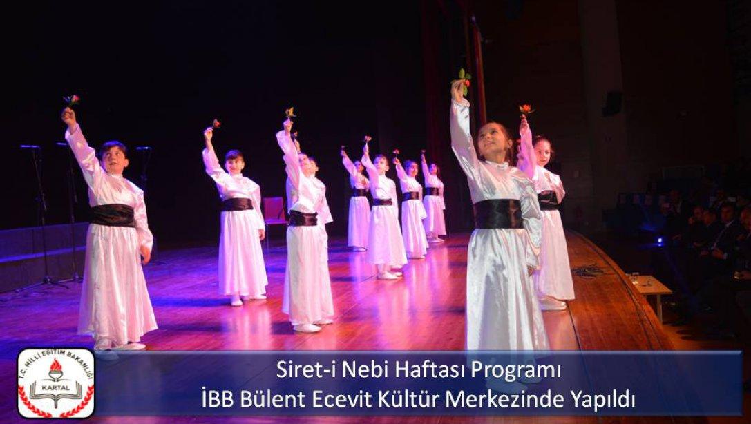 Siret-i Nebi Haftası Programı İBB Bülent Ecevit Kültür Merkezinde Yapıldı