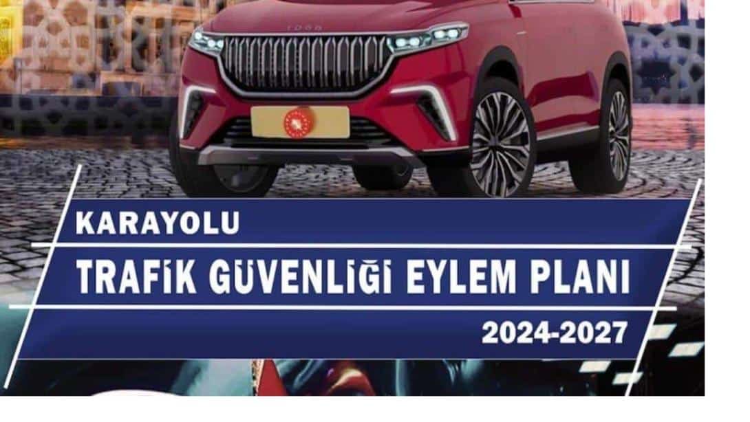 Karayolu Trafik Güvenliği Eylem Planı